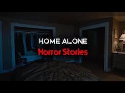 3 Scary TRUE Home Alone Horror Stories