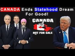 Trump’s Push to Annex Canada Collapses After Canada’s Surprise Moves: Do Election Results Matter?