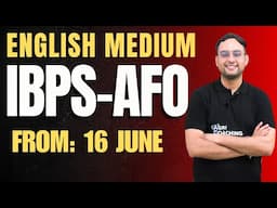 English Medium Batch | IBPS-AFO | From: 16 June