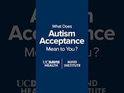 Autism Acceptance Month: Perspectives (2025)