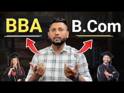 BBA vs B COM | Which Is Best? | Online BBA vs Online B.Com | What To Do After 12th Commerce