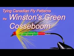 Tying Canadian Fly Patterns: Winston's Green Cosseboom  Atlantic salmon fly
