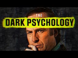 The Dark Psychology of Saul Goodman from Better Call Saul & Breaking Bad