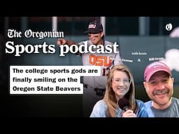 The college sports gods are finally smiling on the Oregon State Beavers