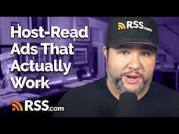 Why Host-Read Podcast Ads Work (and How to Do Them Right)