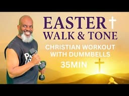 Christian Easter Workout 💜 Walk, Tone & Praise with Weights