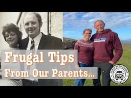 Frugal Lessons We Can Learn From Our Parents...