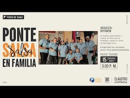 Ponte Salsa en Familia desde el Claustro Comfama - Bayamón Orquesta - 15 de Junio del 2025
