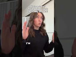 Distracted? This weird trick actually works!