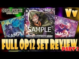 One Piece TCG: Reviewing All the Cards in OP-12, Lots of Spoilers but This Set Looks Great (Part 2)