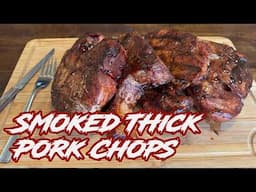 Smoked Thick Pork Chops | Char-Griller 980 Gravity Feed Smoker