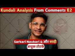 (Ep:2) Government Job & Love & Marriage Acceptance, के टोटके / Kundali Vishleshan, Rishabh Gautam