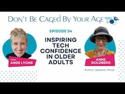 Inspiring Tech Confidence in Older Adults