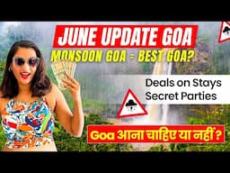 Goa latest Update | June 2025 update in Goa | Goa Current situation #goa #latestupdate