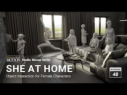 She at Home｜Object Interaction 3D Animation for ActorCore