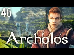Archolos • Part 46