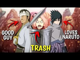 This Is Why I Hate These Naruto Characters || A-Lister
