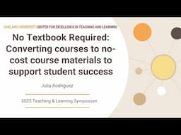 No Textbook Required: Converting courses to no-cost course materials to support student success