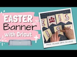 DIY Easter Banner with Cricut: Step-by-Step Tutorial