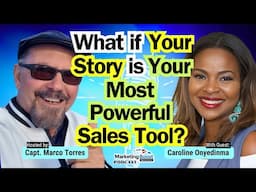 Storytell to Scale™: What If Your Story Is Your Most Powerful Sales Tool? | Caroline Onyedinma