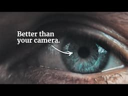 Why Your Camera & Phone Can't See What You See (and How to Fix it)
