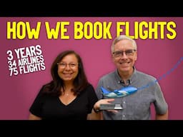 How We Book Flights and Travel to Save Money in 2025