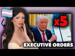 Every ANTI TRANS Executive Order Explained!