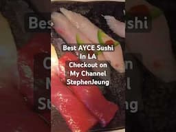 The Best AYCE Sushi in Los Angeles! #sushi #buffet #shorts #fyp #맛집