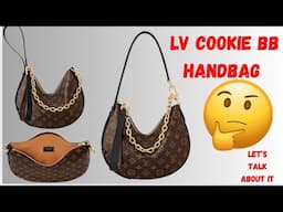 LOUIS VUITTON MONOGRAM COOKIE BB 🥠 PREVIEW‼️ ONE OF THE HOTTEST HANDBAGS OF 2025 🤔💭WHAT DO YOU THINK