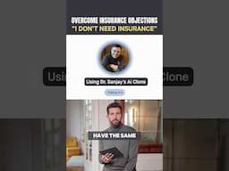 I don’t need insurance | Handle insurance objections using Dr. Sanjay’s AI Clone