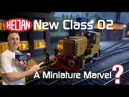 Dean Park 368 - Heljan's NEW Class 02 - A Miniature Marvel?