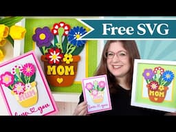 Flowers for Mom 🌼 Free Mother's Day SVG 🥰 4 Versions Included!