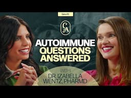 The Ultimate Hashimoto's Episode | Dr. Izabella Wentz, PharmD