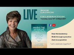 "Making the Afterlife Connection" Launch Celebration