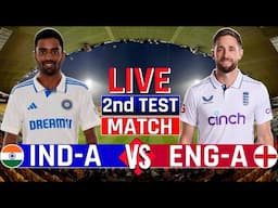 Live Score Ind A vs Eng A 2nd Test Match | England A vs India A Live | Live Score And Commentary