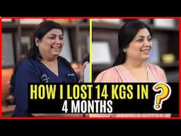 How I Lost 14 Kgs in 4 Months with Mounjaro | Dr Nivedita Dadu