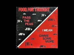 The JB's - Food For Thought (US, 1972) [Full LP] {Funk, Soul} ★★★FUNKY ATOMIC BOMB★★★