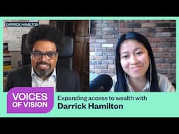 Voices of Vision: Darrick Hamilton