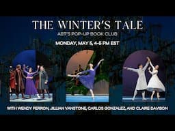 ABT's Pop Up Book Club | THE WINTER’S TALE 🌳