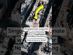 Singaporean magnate will turn former NatWest Building into a luxury hotel