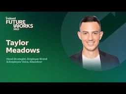 Workplace Community: The next generation employer branding tool | Indeed FutureWorks 23