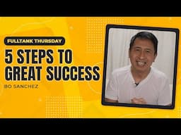 FULLTANK THURSDAY: 5 Steps To Great Success