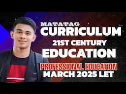 PROFESSIONAL EDUCATION 2025 CURRICULUM LET REVIEW DRILLS