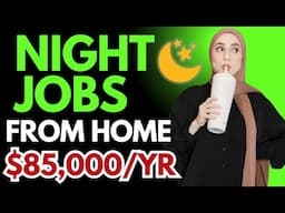 Remote Night Jobs You Can Do From Home | Make Money At Night
