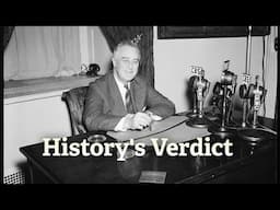History's Verdict: Roosevelt #history #ww2