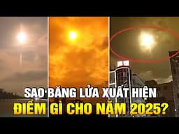 Sao băng lửa rực sáng bầu trời Quảng Đông – Hải Nam: Điềm báo cho đại biến trong năm 2025