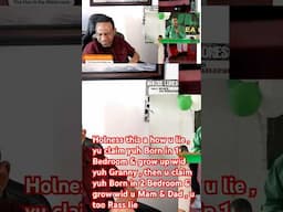 Holness yuh lie bad, yuh claim yuh Born in 1 Bedroom, then Two Bedroom , yuh too Rass Lie