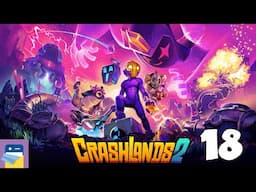 Crashlands 2: iOS/Android Gameplay Walkthrough Part 18 (by Butterscotch Shenanigans)