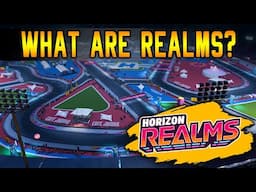 Horizon Realms Are Coming Alongside 8 New Vehicles! | Here’s Everything We Know So Far