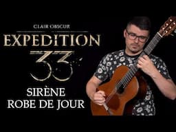 Sirène - Robe de Jour (Clair Obscur: Expedition 33) | Classical Guitar Cover